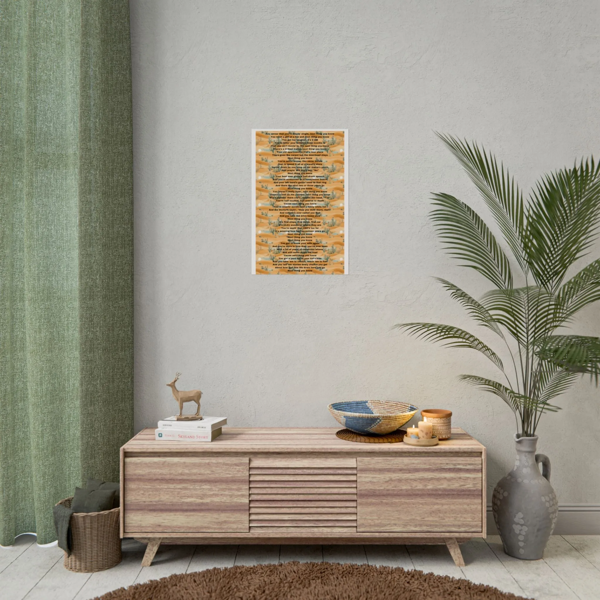 Next thing you know Wall Print, Rolled Poster, Cactus desert poster